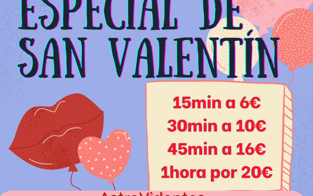 Promociones Especiales San Valentín 2022